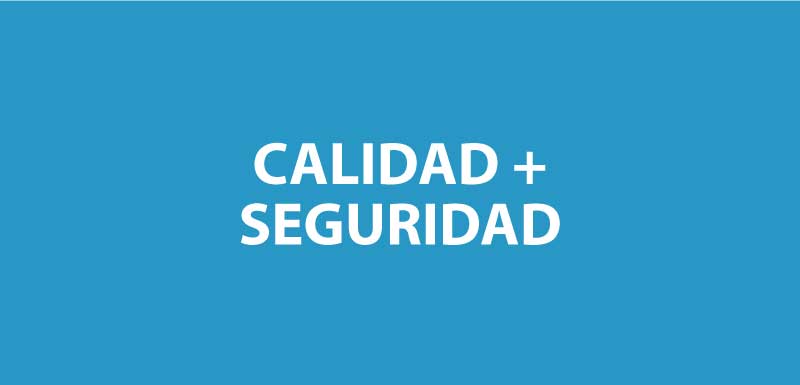 Calidad y seguridad