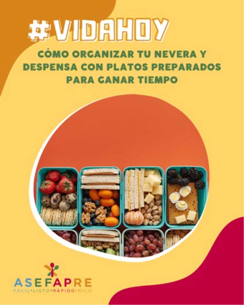 Cómo organizar tu nevera y despensa con platos preparados para ganar tiempo