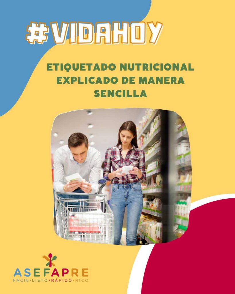 Etiquetado nutricional explicado de manera sencilla
